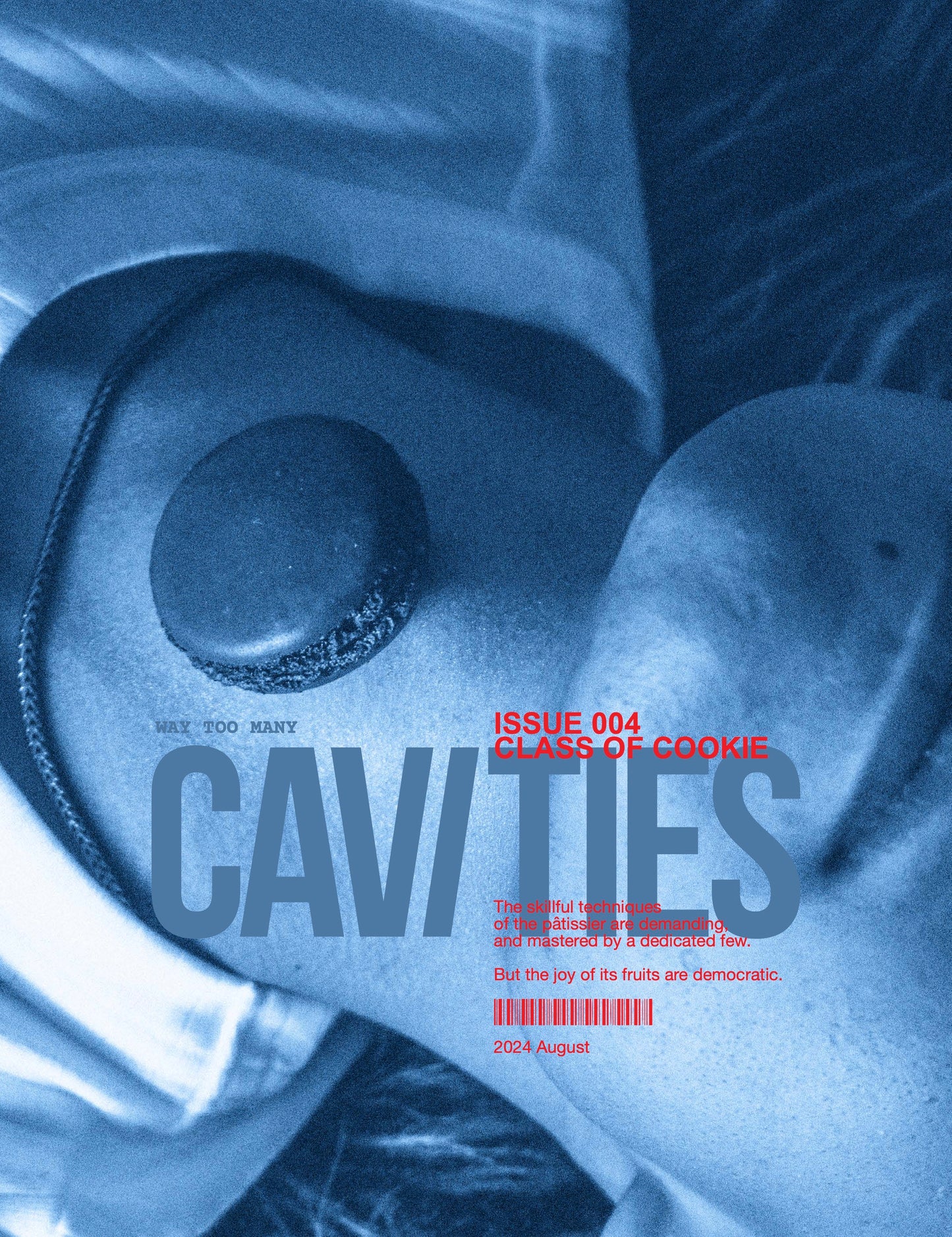 CAVITIES 004: Class of Cookie