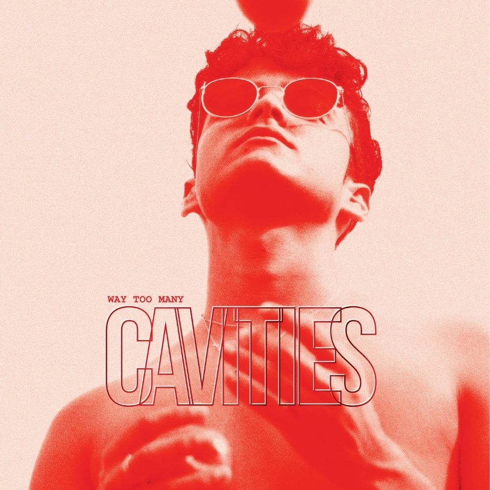 CAVITIES 003: FRUITY